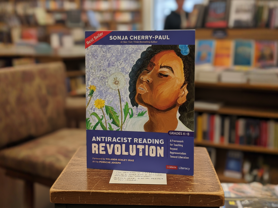 Antiracist Reading Revolution by Dr. Sonja Cherry‑Paul